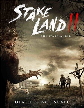 Stake Land 2 (2016) BluRay [Hindi (ORG 2.0) & English] 720p & 480p [x264] | Full Movie